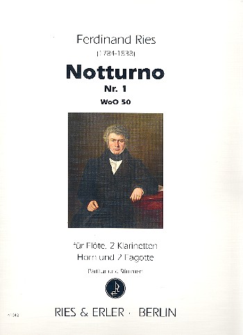 Notturno Nr.1 WoO50 für Flöte,  2 Klarinetten, Horn und 2 Fagotte  Partitur und Stimmen
