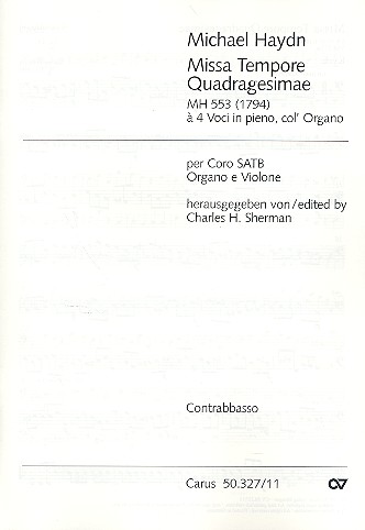 Missa tempore quadragesimae MH553  für gem Chor, Orgel und Violone  
