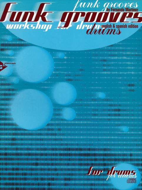 Funk Grooves (+CD) workshop&nbsp;&nbsp;for drums (en/sp)&nbsp;&nbsp;