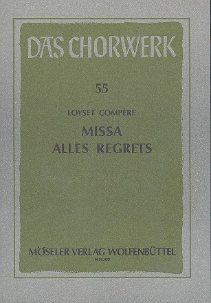 Missa alles regrets  für gem Chor a cappella  Partitur