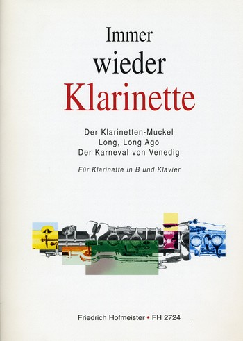 Immer wieder Klarinette für Klarinette&nbsp;&nbsp;und Klavier&nbsp;&nbsp;