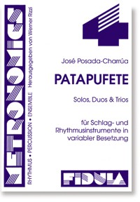 Patapufete Solos, Duos und Trios  für Schlag- und Rhythmusinstrumente  in variabler Besetzung,   Partitur