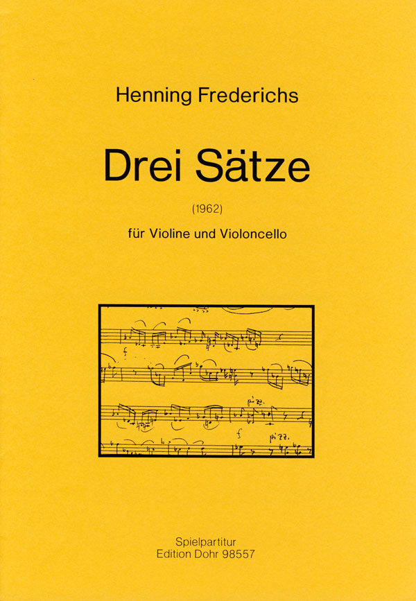 3 SAETZE FUER VIOLINE UND VIOLONCELLO  SPIELPARTITUR (1962)  