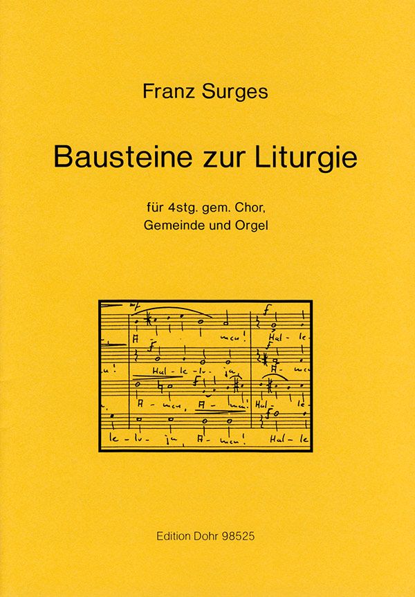 Bausteine zur Liturgie für gem  Chor, Gemeinde und Orgel  Partitur (1992-97)