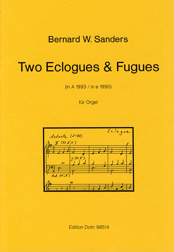 2 ECLOGUES AND FUGUES&nbsp;&nbsp;for organ&nbsp;&nbsp;