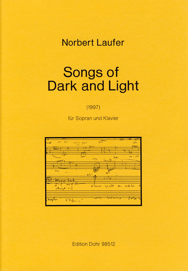 Songs of Dark and Light  für Sopran und Klavier)  