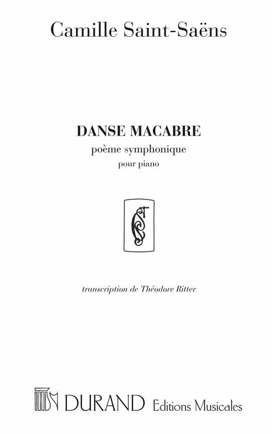 Danse macabre op.40 pour piano&nbsp;&nbsp;Ritter, Th., Arr.&nbsp;&nbsp;