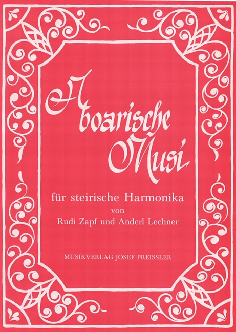 A boarische Musi für steirische  Harmonika  