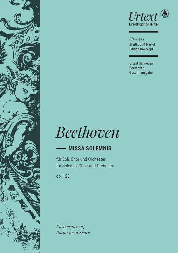 Missa solemnis op.123&nbsp;&nbsp;für Soli, Chor und Orchester&nbsp;&nbsp;Klavierauszug