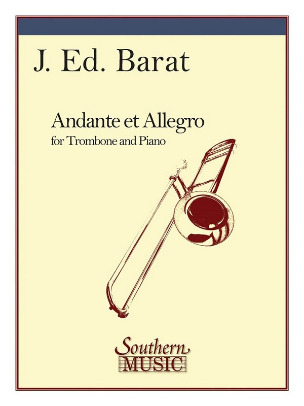 ANDANTE AND ALLEGRO SOLO FOR  TROMBONE OR BARITONE AND PIANO  