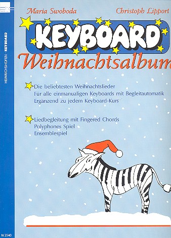 Keyboard Weihnachtsalbum&nbsp;&nbsp;für alle einmanualigen Keyboards mit Begleitautomatik&nbsp;&nbsp;