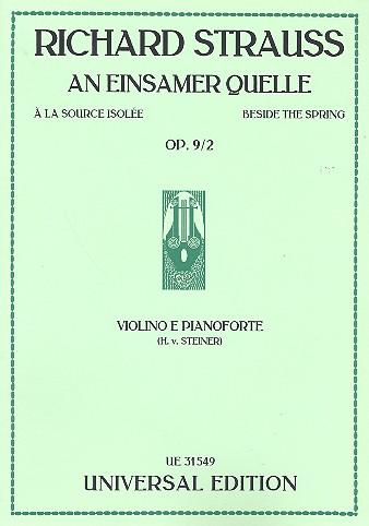 An einsamer Quelle op.9,2&nbsp;&nbsp;für Violine und Klavier&nbsp;&nbsp;