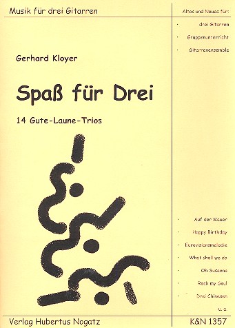 Spass für drei 14 Gute-Laune-Trios  für 3 Gitarren  Partitur