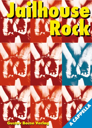 Jailhouse Rock für 3-4 stg. gem Chor,&nbsp;&nbsp;teilw. mit Solo und Klavierbegleitung&nbsp;&nbsp;Partitur