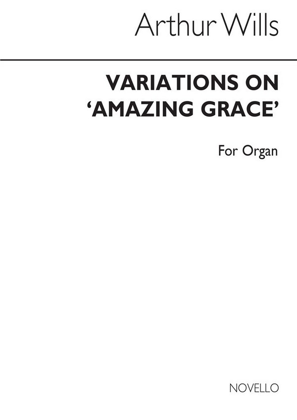 Variations on amazing grace  for organ  