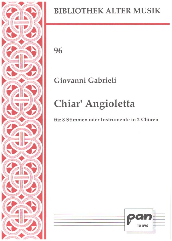 CHIAR' ANGIOLETTA FUER DOPPELCHOR  A CAPPELLA,  1 GESAMT- UND 8 TEILPARTITUREN  