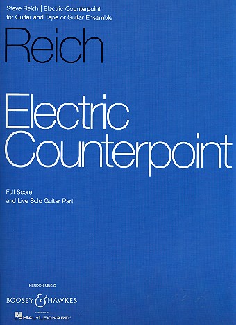 Electric Counterpoint  for guitar and tape (guitar ensemble)  score and live solo guitar part