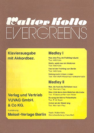 Walter Kollo Evergreens: 2 Medleys  für Gesang und Klavier  