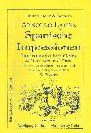 Spanische Impressionen &nbsp;&nbsp;für Melodieinstrument in C und Gitarre&nbsp;&nbsp;