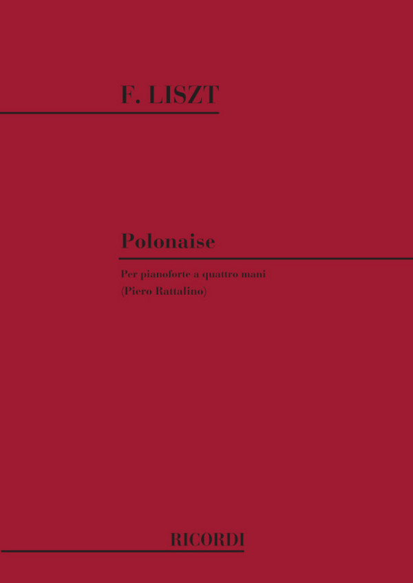 Polonaise (Fest-Polonaise)&nbsp;&nbsp;per pianoforte a 4 mani&nbsp;&nbsp;
