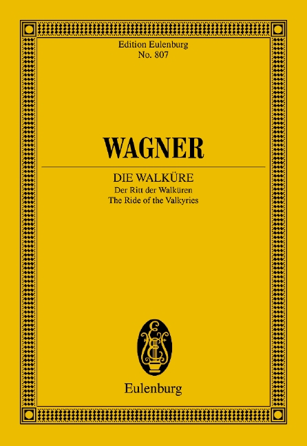Der Ritt der Walküren   aus Die Walküre  für Orchester  Studienpartitur