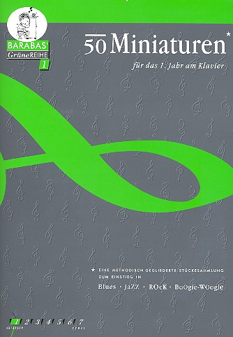 50 Miniaturen für das erste Jahr am Klavier&nbsp;&nbsp;für Klavier&nbsp;&nbsp;