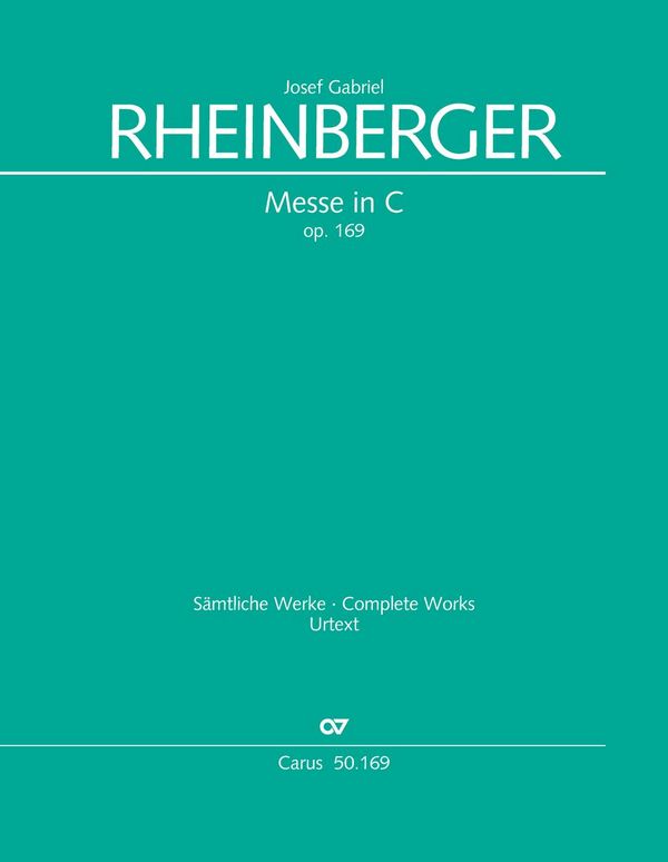 Messe C-Dur op.169 für Soli&nbsp;&nbsp;(SATB), Chor und Orchester&nbsp;&nbsp;Partitur