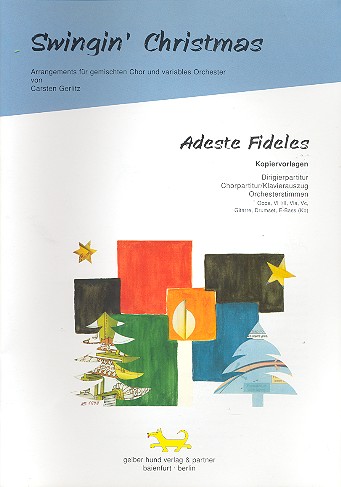 Adeste fideles für gem Chor und  flexibles Ensemble  Kopiervorlagen