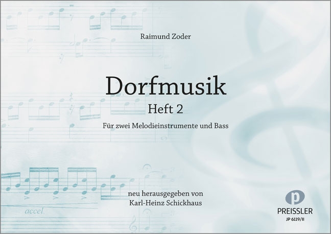 Dorfmusik Band 2 für  2 Melodieinstrumente und Bass  