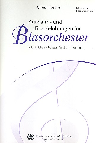 Aufwärm- und Einspielübungen  für Blasorchester Klarinette/  Tenorsaxophon in B
