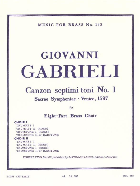 Canzon septimi toni no.1  for 8-part brass chorus  score and parts