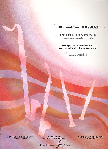 Petite Fantaisie pour 4 clarinettes&nbsp;&nbsp;ou ensemble de clarinettes&nbsp;&nbsp;partition et parties