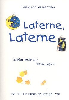 Laterne, Laterne &nbsp;&nbsp;&nbsp;&nbsp;Melodieausgabe