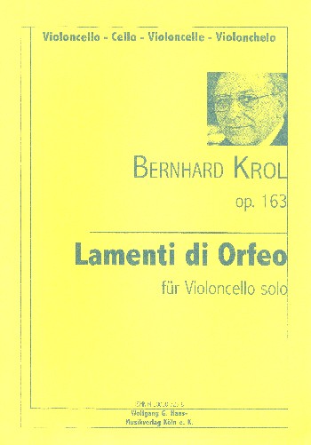 Lamenti di Orfeo op.163 für&nbsp;&nbsp;Violoncello solo&nbsp;&nbsp;