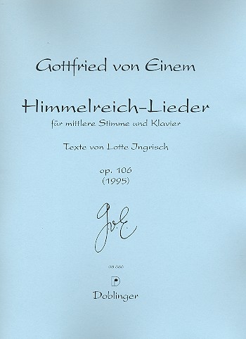 Himmelreich-Lieder op.106  für Gesang und Klavier  