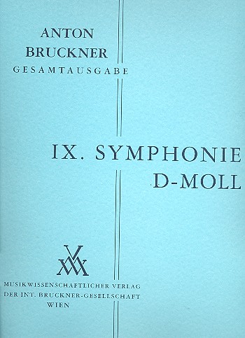 Sinfonie d-Moll Nr.9 in der Originalfassung von 1894  für Orchester  Dirigierpartitur