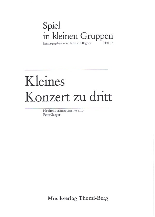 Kleines Konzert zu dritt  für 3 Blasinstrumente in B  Partitur und Stimmen