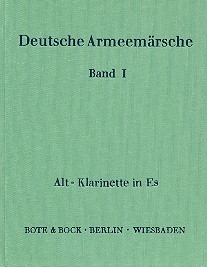 Deutsche Armeemärsche Band 1  für Blasorchester  Altklarinette in Es