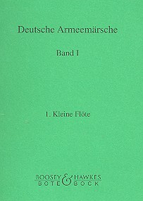Deutsche Armeemärsche Band 1  Kleine Flöte 1  