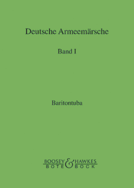 Deutsche Armeemärsche Band 1  Baritontuba  