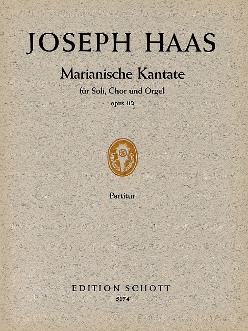 Marianische Kantate op. 112&nbsp;&nbsp;für Frauenchor (SA) mit Soli (SA) und Orgel&nbsp;&nbsp;Partitur - (= Orgelstimme)