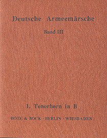 Deutsche Armeemärsche Band 3  Tenorhorn 1  