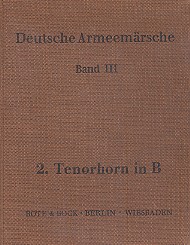 Deutsche Armeemärsche Band 3    Tenorhorn 2 in B