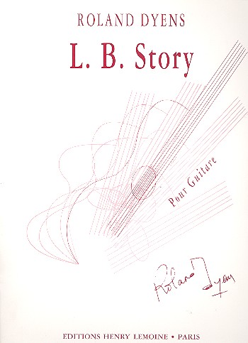 L.B. Story&nbsp;&nbsp;pour guitare&nbsp;&nbsp;