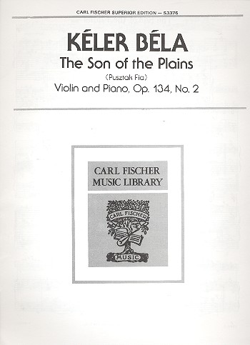 THE SON OF THE PLAINS OP.134,2 FOR  VIOLIN AND PIANO  PUSZTAK FIA