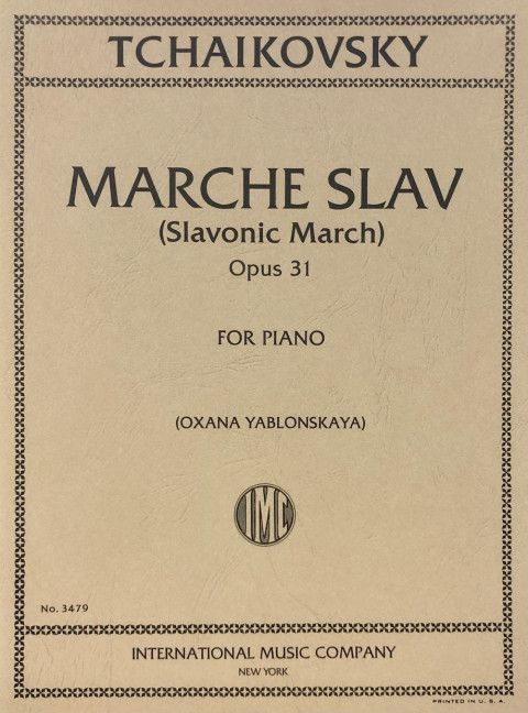 Marche slav op.31&nbsp;&nbsp;for piano&nbsp;&nbsp;