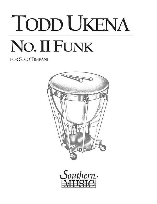 No.2 Funk for solo timpani&nbsp;&nbsp;&nbsp;&nbsp;