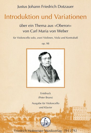 Introduktion und Variationen über ein Thema aus 'Oberon' op.98  für Violoncello und Streicher  für Violoncello und Klavier