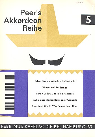 Peers Akkordeon Reihe Band 5&nbsp;&nbsp;Album für Akkordeon mit Texten&nbsp;&nbsp;