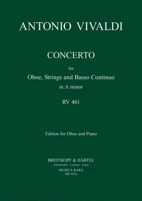 Konzert a-Moll RV461&nbsp;&nbsp;für Oboe, Streicher und Bc&nbsp;&nbsp;für Oboe und Klavier